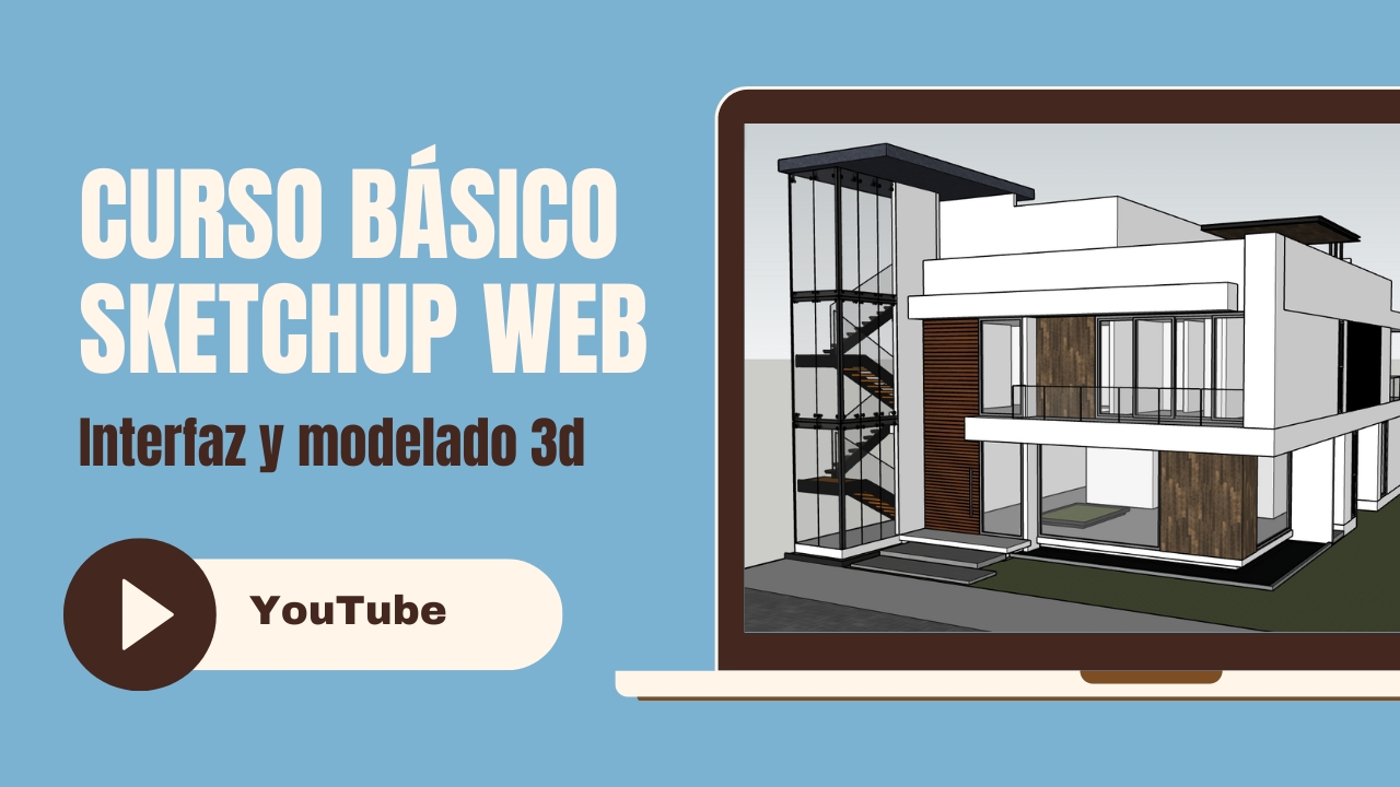 Curso de SketchUp Web – Versión grauita para navegadores y tablets